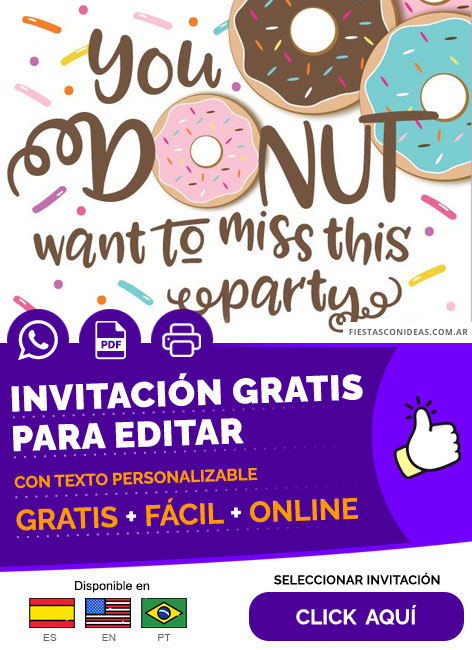 Invitación Fiesta Sorpresa Donas You Donut Want To Miss This Party Gratis Para Editar, Imprimir, PDF o Whatsapp